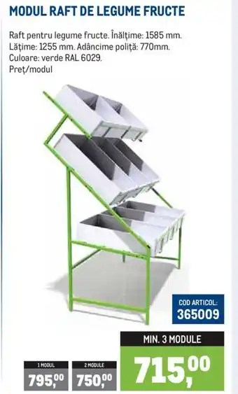 MODUL RAFT DE LEGUME FRUCTE