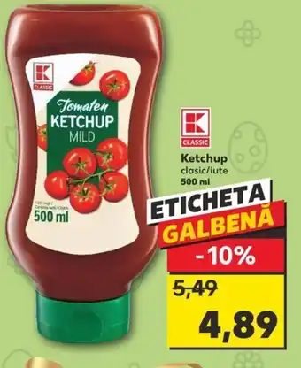 Kaufland Ketchup clasic/iute 500 ml Ofertă