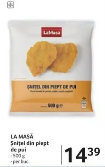 Selgros LA MASĂ Şniţel din piept de pui Ofertă