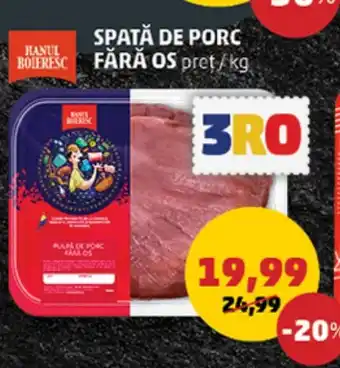 Penny SPATĂ DE PORC FĂRĂ OS Ofertă