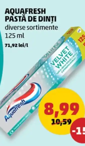 Penny AQUAFRESH PASTĂ DE DINȚI Ofertă