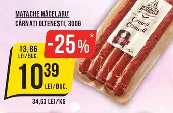 Mega Image MATACHE MĂCELARU' CÂRNAŢI OLTENEŞTI, 300G Ofertă