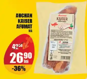 Auchan AUCHAN KAISER AFUMAT Ofertă