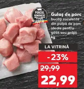 Kaufland Gulaş de porc Ofertă