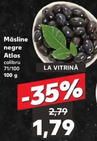 Kaufland Măsline negre Atlas Ofertă