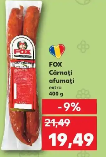 Kaufland FOX Cârnaţi afumaţi extra Ofertă