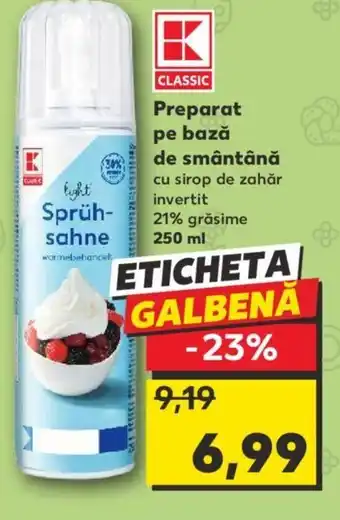 Kaufland Preparat pe bază de smântână Ofertă