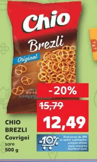 Kaufland CHIO BREZLI Covrigei Ofertă
