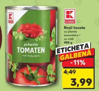 Kaufland Roşii tocate Ofertă