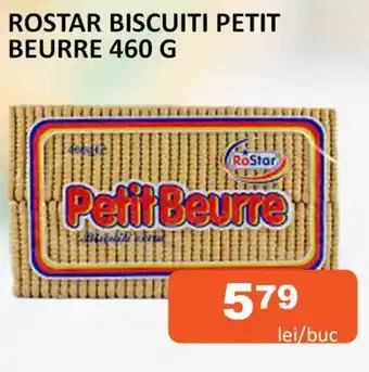 Unicarm ROSTAR BISCUITI PETIT BEURRE 460 G Ofertă