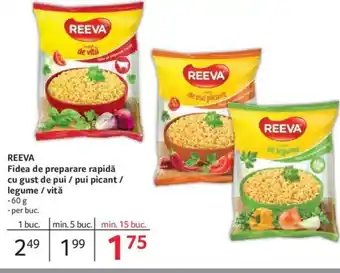 Selgros REEVA Fidea de preparare rapidă cu gust de pui / pui picant/ legume / vită Ofertă