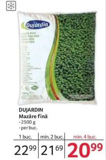 Selgros DUJARDIN Mazăre finǎ Ofertă