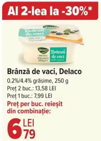 Carrefour Brânză de vaci, Delaco Ofertă