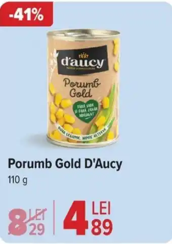 Carrefour Porumb Gold D'Aucy Ofertă