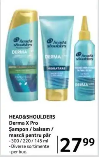 Selgros HEAD&SHOULDERS Derma X Pro Şampon / balsam / mască pentru păr Ofertă