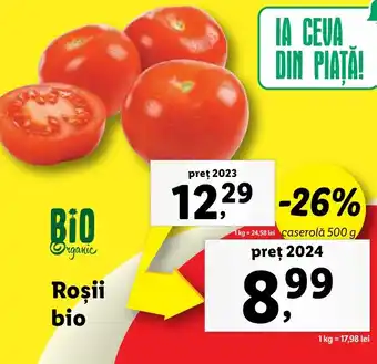 Lidl Roşii bio Ofertă