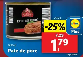 Lidl BARONI Pate de porc Ofertă