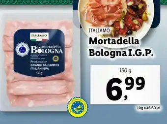 Lidl ITALIAMO Mortadella Bologna I.G.P. Ofertă