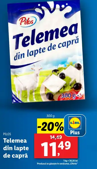 Lidl PILOS Telemea din lapte de capră Ofertă