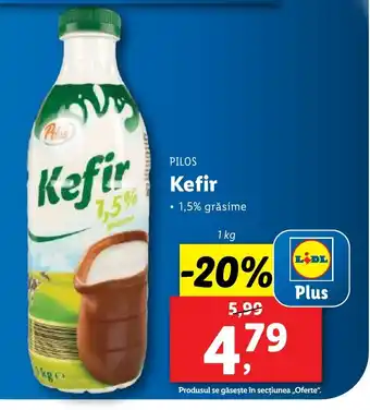 Lidl PILOS Kefir Ofertă