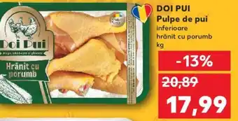 Kaufland DOI PUI Pulpe de pui Ofertă