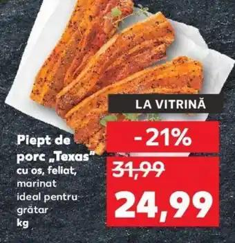 Kaufland Piept de porc Texas" Ofertă