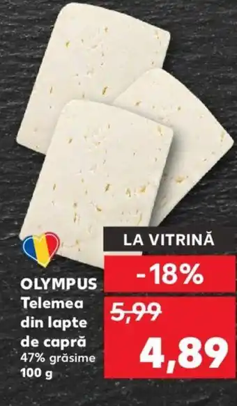 Kaufland OLYMPUS Telemea din lapte de capră Ofertă