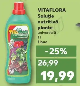 Kaufland VITAFLORA Soluţie nutritivă plante Ofertă