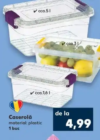Kaufland Caserolǎ Ofertă