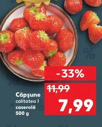 Kaufland Căpşune Ofertă