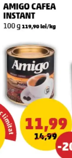 Penny AMIGO CAFEA INSTANT Ofertă