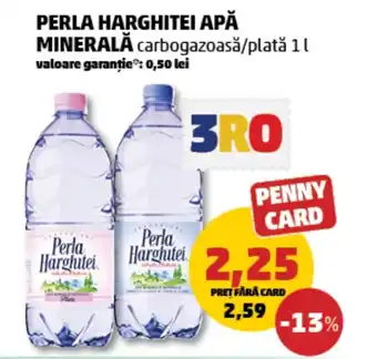 Penny PERLA HARGHITEI APĂ MINERALĂ 1L Ofertă