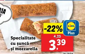 Lidl Specialitate cu șuncă si mozzarella Ofertă