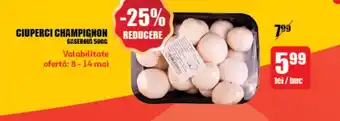 Auchan CIUPERCI CHAMPIGNON Ofertă