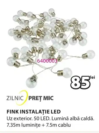JYSK FINK INSTALAŢIE LED Ofertă
