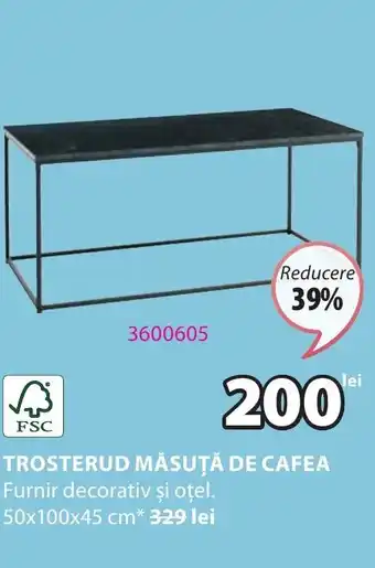 JYSK TROSTERUD MĂSUŢĂ DE CAFEA Ofertă