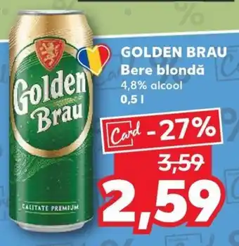 Kaufland GOLDEN BRAU Bere blondă 4,8% alcool 0.5L Ofertă