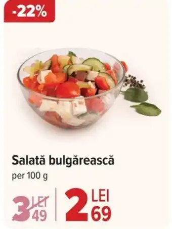 Carrefour Salată bulgărească Ofertă