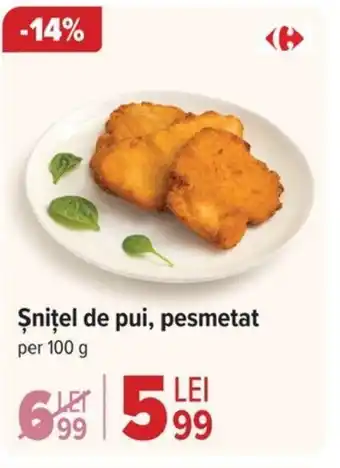 Carrefour Şnițel de pui, pesmetat Ofertă