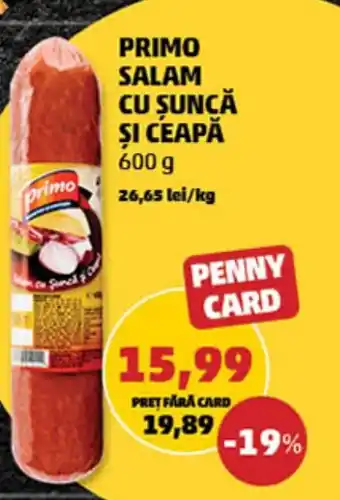 Penny PRIMO SALAM CU SUNCĂ SI CEAPĂ Ofertă