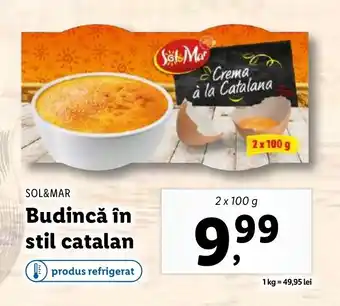 Lidl SOL&MAR Budincă în stil catalan Ofertă