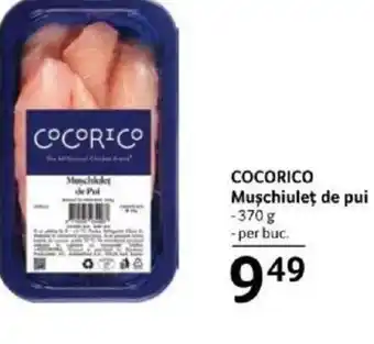 Selgros COCORICO Muschiuleţ de pui Ofertă