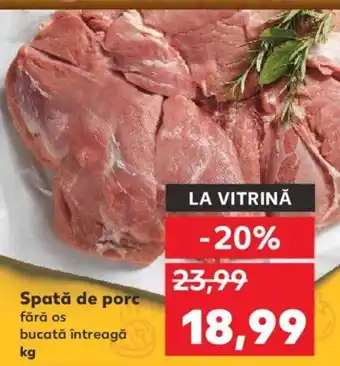 Kaufland Spată de porc Ofertă