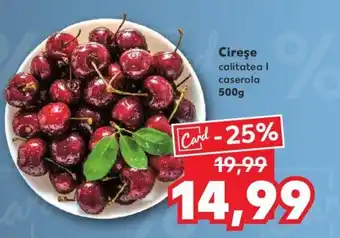 Kaufland Cireşe Ofertă