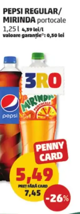 Penny PEPSI REGULAR/ MIRINDA 1.25L Ofertă