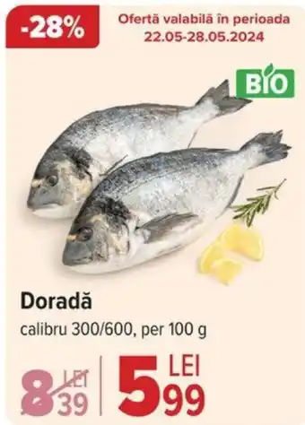 Carrefour Doradǎ Ofertă