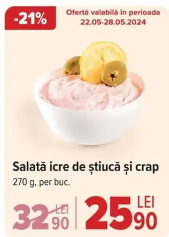 Carrefour Salată icre de ştiucă și crap Ofertă