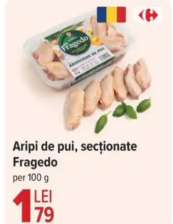 Carrefour Aripi de pui, secţionate Fragedo Ofertă