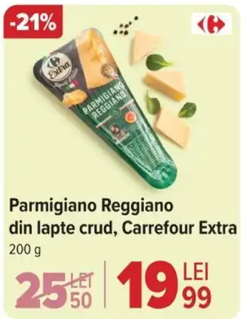 Parmigiano Reggiano din lapte crud, Carrefour Extra