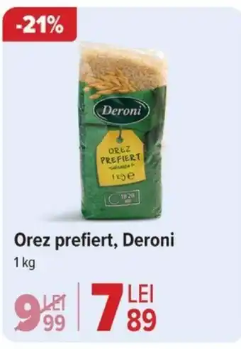 Carrefour Orez prefiert, Deroni Ofertă